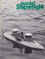 MODEL SHIPWRIGHT 31 - "A Quarterly Journal of Ships and Ship Models"
