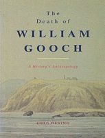THE DEATH OF WILLIAM GOOCH, A History's Anthropology