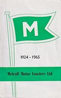 METCALF MOTOR COASTERS LIMITED, 1924-1965