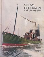 STEAM FISHERMEN in old photographs