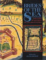 BRIDES OF THE SEA: Port cities of Asia from the 16th-20th centuries