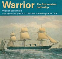 WARRIOR, The First Modern Battleship