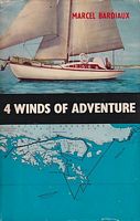 THE FOUR WINDS OF ADVENTURE - Round Cape Horn to Tahiti