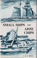 SMALL SHIPS AND ADZE CHIPS