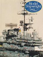 MODEL SHIPWRIGHT 76 - "A Quarterly Journal of Ships and Ship Models"
