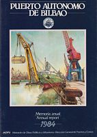 PUERTO AUTONOMO DE BILBAO - Memoria Anual / Annual Report 1984