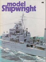 MODEL SHIPWRIGHT 48 - "A Quarterly Journal of Ships and Ship Models"