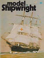 MODEL SHIPWRIGHT 35 - "A Quarterly Journal of Ships and Ship Models"