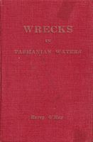 WRECKS IN TASMANIAN WATERS, 1797-1950