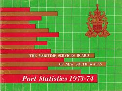 THE MARITIME SERVICES BOARD OF NEW SOUTH WALES - Port Statistics 1973-74