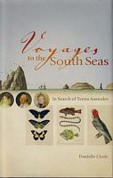 VOYAGES TO THE SOUTH SEAS. In Search of Terres Australes