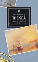 THE FABER BOOK OF THE SEA. An Anthology