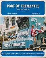 PORT OF FREMANTLE -  Volume 4, No. 2, Autumn-April, 1971
