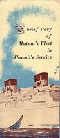 A BRIEF STORY OF MATSON'S FLEET IN HAWAII'S SERVICE