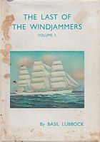 THE LAST OF THE WINDJAMMERS - VOLUME I