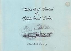 SHIPS THAT SAILED THE GIPPSLAND LAKES