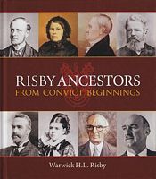 RISBY ANCESTORS, From Convict Beginnings