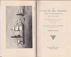 THE CRUISE OF THE "ROSARIO" AMONGST THE NEW HEBRIDES AND SANTA CRUZ ISLANDS, Exposing the Recent Atrocities Connected with the Kidnapping of Natives in the South Seas