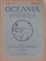 OCEANIA - A Journal devoted to the Study of the Native Peoples of Australia, New Guinea, and the Islands of the Pacific  (Volume XIV, No. 2, 1943)