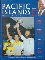 PACIFIC ISLANDS MONTHLY,  Volume 61, No.4 - April, 1991