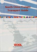 SOUTH CHINA FREIGHT TRANSPORT GUIDE - OOCL