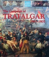 THE CAMPAIGN OF TRAFALGAR 1803-1805