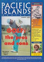 PACIFIC ISLANDS MONTHLY,  Volume , No.64, No.8 - August, 1994