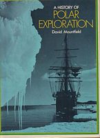 A HISTORY OF POLAR EXPLORATION