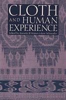 CLOTH AND HUMAN EXPERIENCE