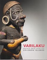 VARILAKU - Pacific Arts from the Solomon Islands