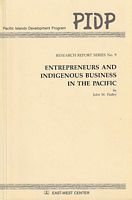 ENTREPRENEURS AND INDIGENOUS BUSINESS IN THE PACIFIC