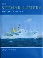 THE SITMAR LINERS: Past and Present