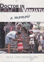 DOCTOR IN VANUATU - A Memoir