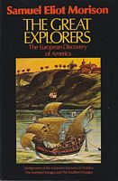 THE GREAT EXPLORERS: The European Discovery of America