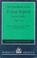 THE EXPEDITION OF THE ST. JEAN BAPTISTE TO THE PACIFIC: 1769-1770 -  From Journals of Jean de Surville and Guillaume Labé