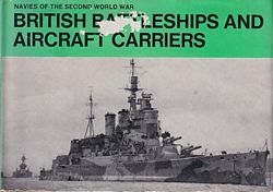 BRITISH BATTLESHIPS AND AIRCRAFT CARRIERS