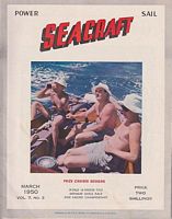 POWER & SAIL SEACRAFT - Aquatic Magazine Covering the Australasian Waterfront.  Vol. 7, No. 3, March 1950