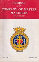 JOURNAL OF THE COMPANY OF MASTER MARINERS OF AUSTRALIA - Volume XXX, October 1966