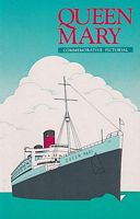 QUEEN MARY - Commemorative Pictorial