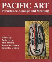 PACIFIC ART: Persistence, Change and Meaning