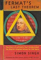 FERMAT'S LAST THEOREM - The story of the riddle that confounded the world greatest minds for 358 years