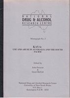 KAVA:  Use and Abuse in Australia and the South Pacific