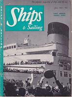 SHIPS & SAILING Magazine - Volume 2, No. 1, June, 1952