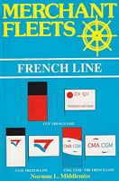 MERCHANT FLEETS - FRENCH LINE (Compagnie Générale Transatlantique) - No.30 