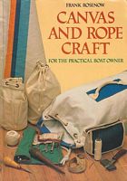 CANVAS AND ROPE CRAFT, for the Practical Boatowner