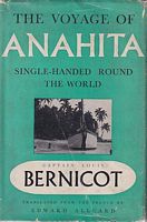 THE VOYAGE OF ANAHITA, Single-Handed Round the World