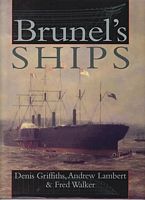 BRUNEL'S SHIPS