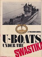 U-BOATS UNDER THE SWASTIKA, An Introduction to German Submarines 1935-1945