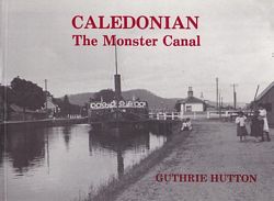 CALEDONIAN - The Monster Canal