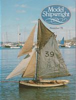 MODEL SHIPWRIGHT 70  "A Quarterly Journal of Ships and Ship Models"